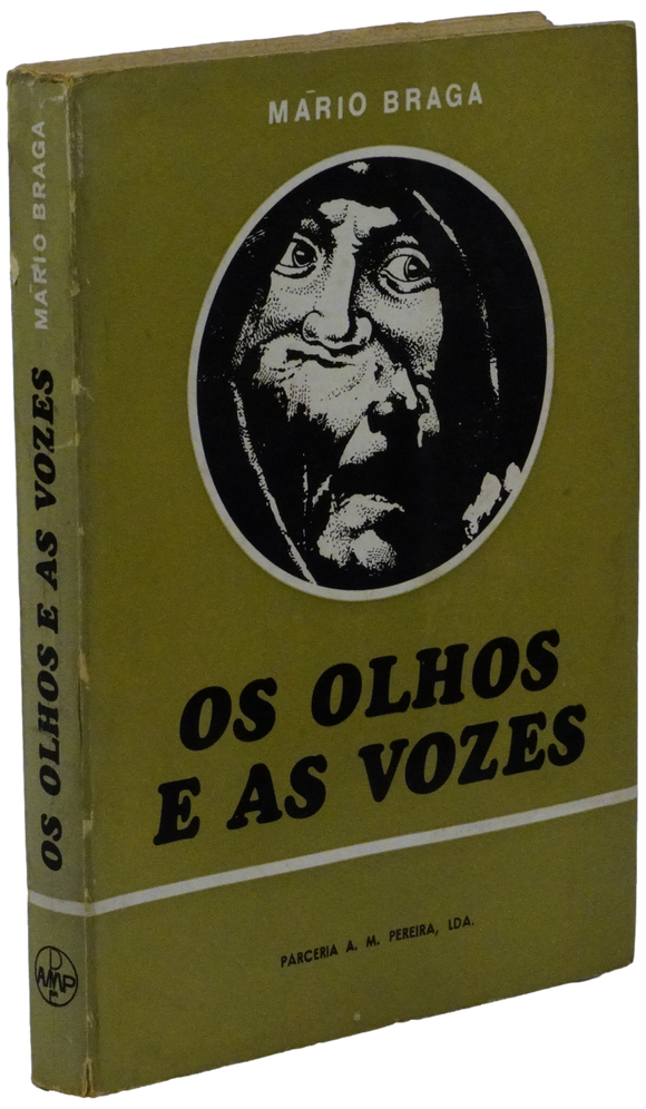 Olhos e as vozes (Os) — Mário Braga