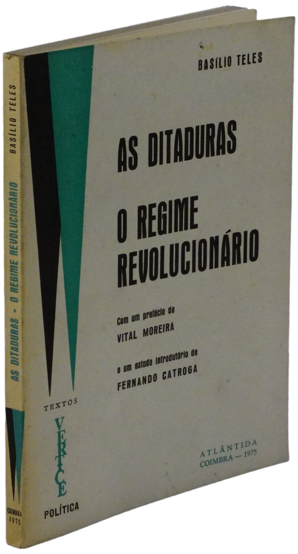 Ditaduras (As) — Basílio Teles