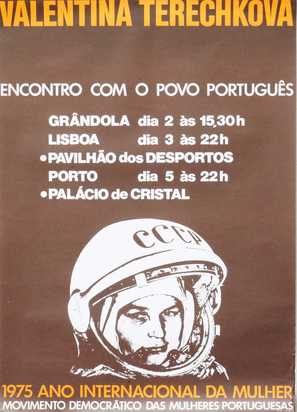 Cartaz — Valentina Terechkova. Encontro com o povo português.