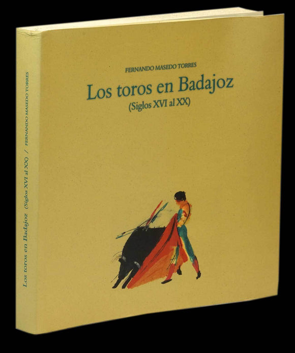 TOROS EN BADAJOS (LOS) - Loja da In-Libris