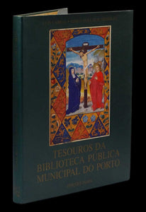 TESOUROS DA BIBLIOTECA PÚBLICA MUNICIPAL DO PORTO - Loja da In-Libris