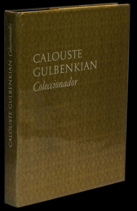 CALOUSTE GULBENKIAN COLECCIONADOR - Loja da In-Libris
