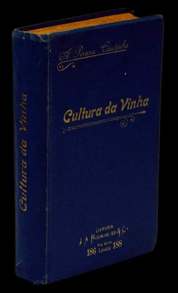 TRATADO ELEMENTAR DA CULTURA DA VINHA - Loja da In-Libris