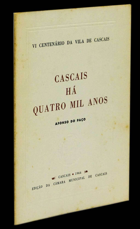 CASCAIS HÁ QUATRO MIL ANOS - Loja da In-Libris