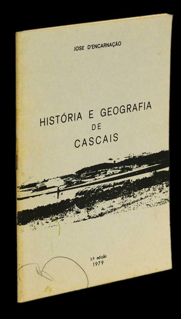 HISTÓRIA E GEOGRAFIA DE CASCAIS - Loja da In-Libris