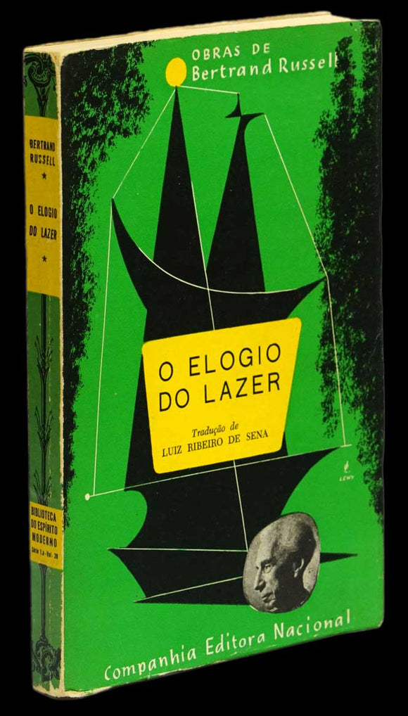 ELOGIO DO LAZER (O) - Loja da In-Libris