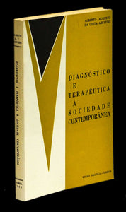 DIAGNÓSTICO E TERAPÊUTICA À SOCIEDADE CONTEMPORÂNEA - Loja da In-Libris
