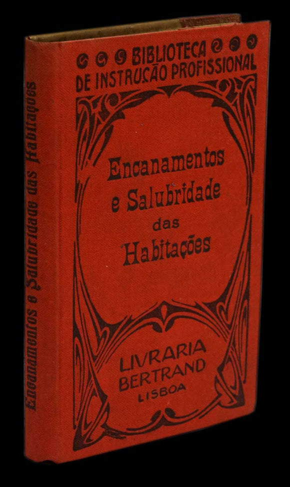 ENCANAMENTOS E SALUBRIDADE DAS HABITAÇÕES - Loja da In-Libris