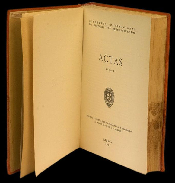 ACTAS DO CONGRESSO INTERNACIONAL DE HISTÓRIA DOS DESCOBRIMENTOS — Vol VI - Loja da In-Libris