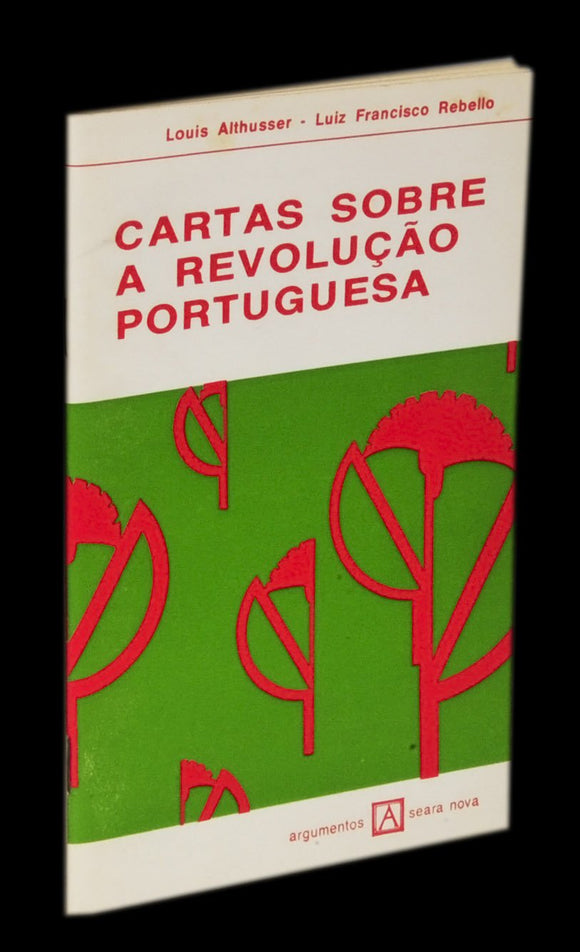 CARTAS SOBRE A REVOLUÇÃO PORTUGUESA - Loja da In-Libris