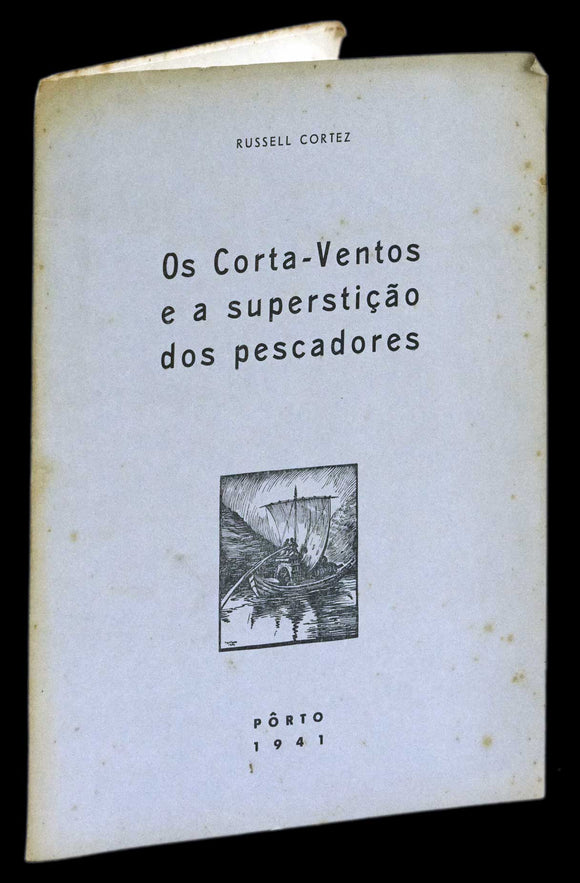 CORTA-VENTOS E A SUPERSTIÇÃO DOS PESCADORES (OS) - Loja da In-Libris