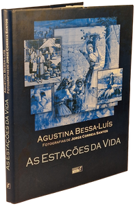Estações da Vida (As) — Agustina Bessa-Luis