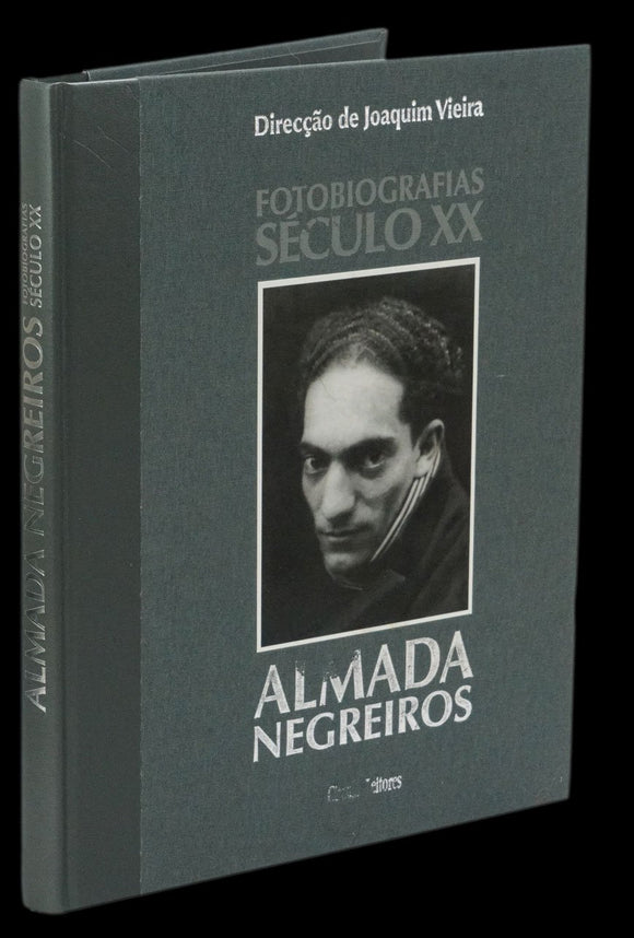 FOTOBIOGRAFIAS DO SÉCULO XX - ALMADA NEGREIROS - Loja da In-Libris