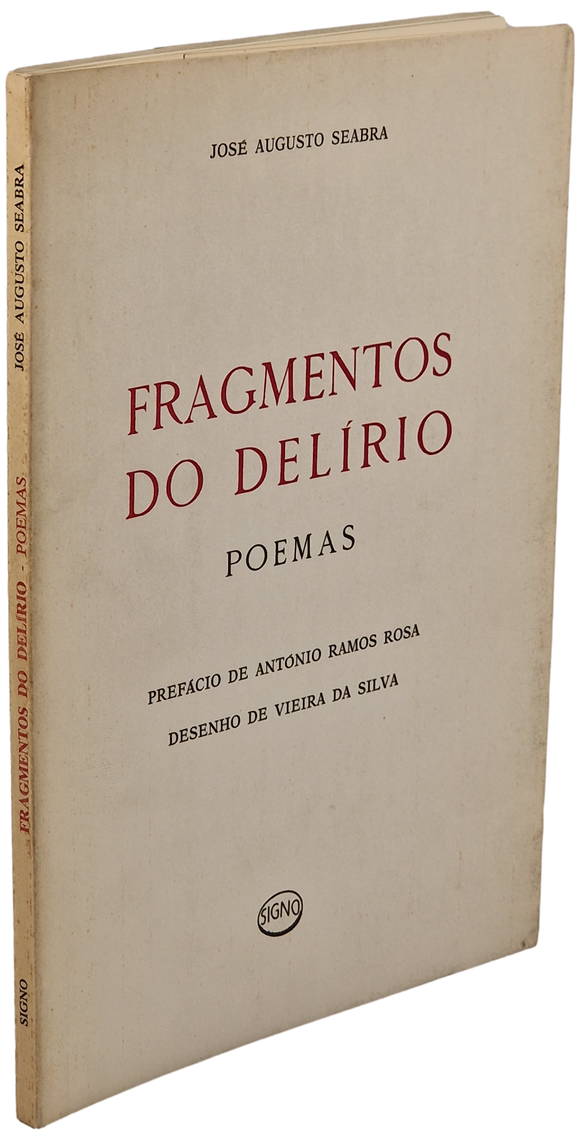 Fragmentos do Delírio — José Augusto Seabra