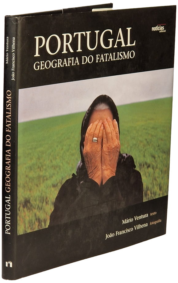 Portugal Geografia do Fatalismo