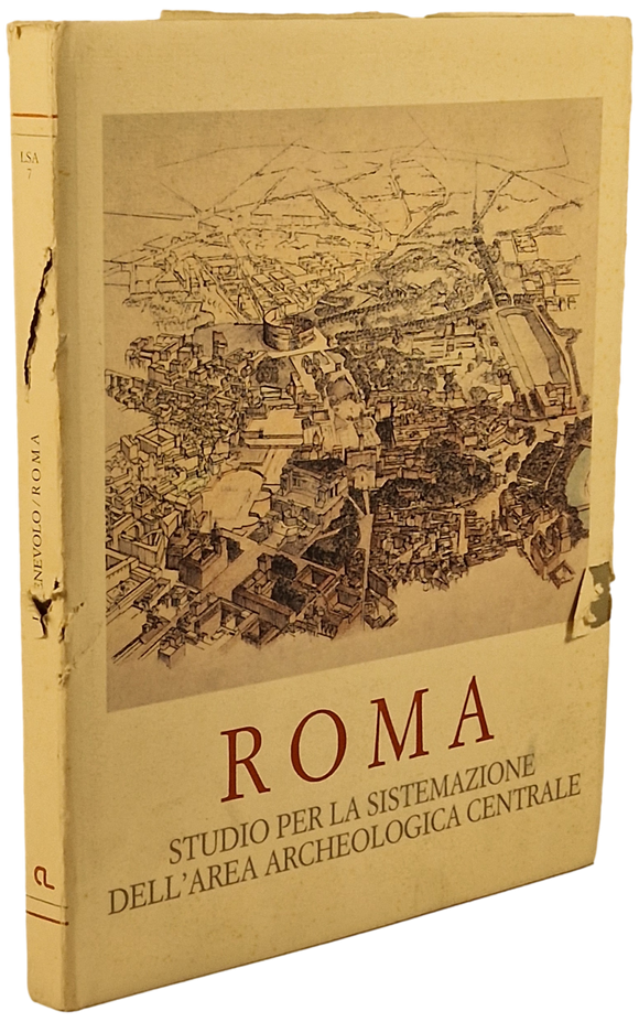 ROMA. Studio per la sistemazione dell'area archeologica centrale