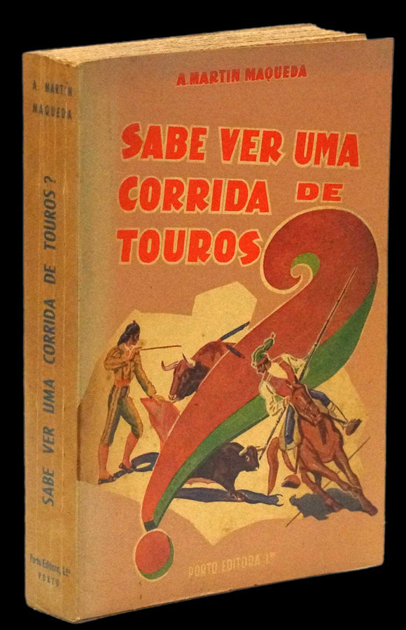 SABE VER UMA CORRIDA DE TOUROS? - Loja da In-Libris