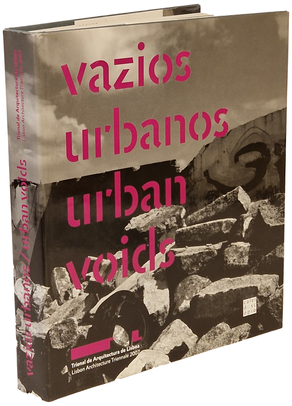 Vazios Urbanos - Urban Voids