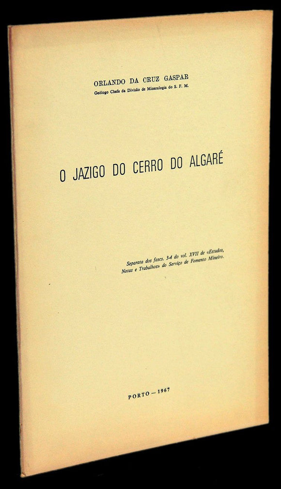 JAZIGO DO CERRO DO ALGARÉ (O)