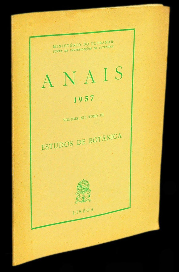 Livro - ANAIS 1957 (Vol. XII, Tomo III — ESTUDOS DE BOTÂNICA