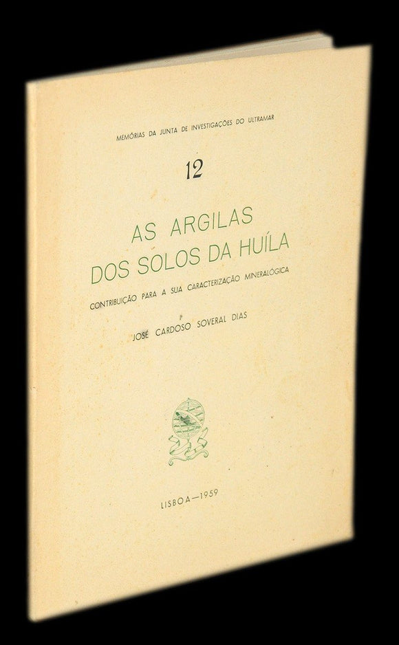 Livro - ARGILAS DOS SOLOS DA HUILA (AS)