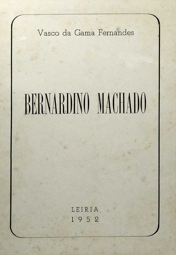 Livro - BERNARDINO MACHADO