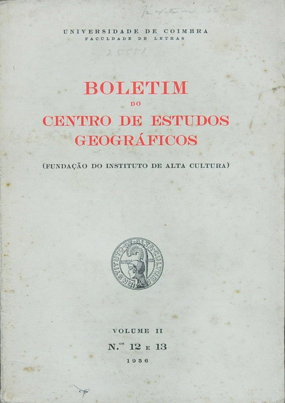 Livro - BOLETIM DO CENTRO DE ESTUDOS GEOGRÁFICOS (Vol. II Nº 12 E 13)