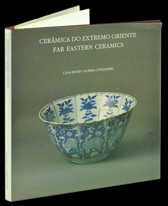 Livro - CERÂMICA DO EXTREMO ORIENTE / FAR EASTERN CERAMICS
