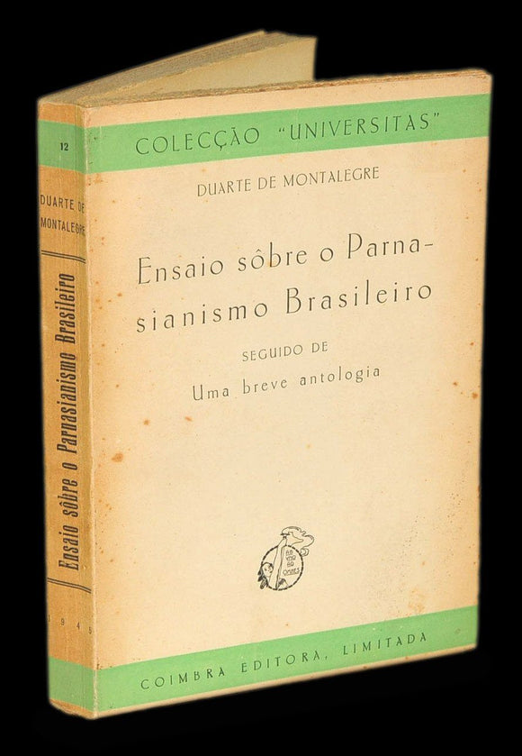 Livro - ENSAIO SOBRE O PARNASIANISMO BRASILEIRO