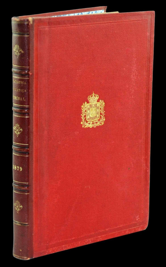 Livro - ESTATÍSTICA DA ADMINISTRAÇÃO DA JUSTIÇA CRIMINAL (1879)