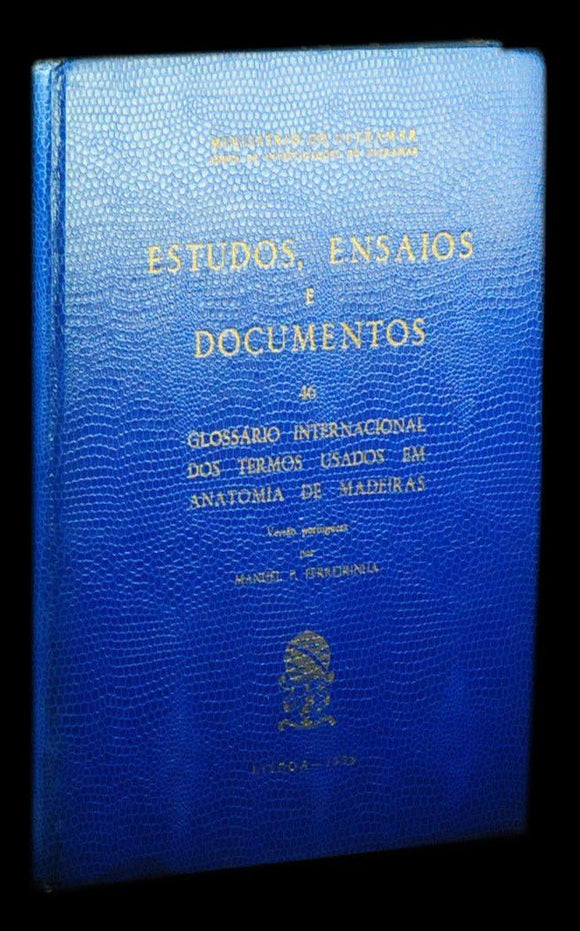 Livro - GLOSSÁRIO INTERNACIONAL DOS TERMOS USADOS EM ANATOMIA DE MADEIRAS