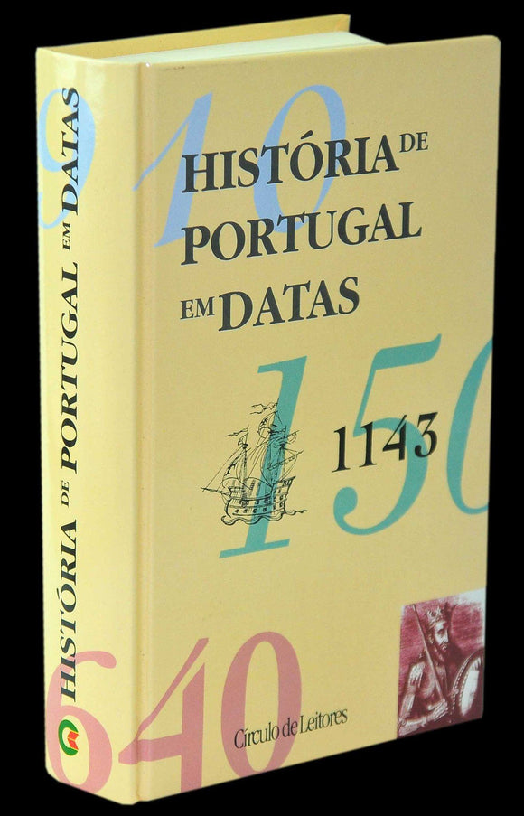 Livro - HISTÓRIA DE PORTUGAL EM DATAS