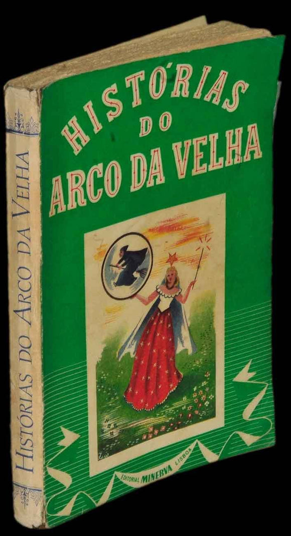 Livro - HISTÓRIAS DO ARCO DA VELHA