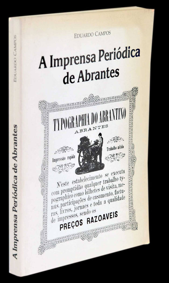 Livro - IMPRENSA PERIÓDICA DE ABRANTES (A)