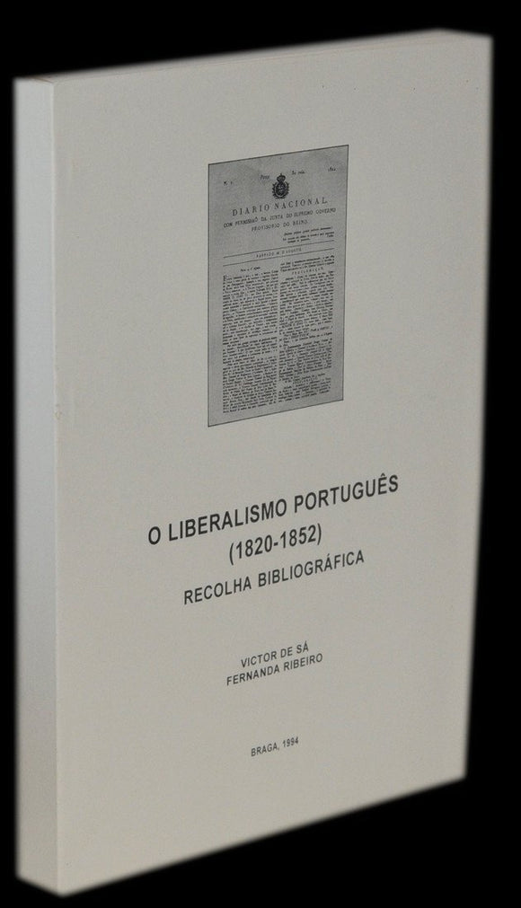 Livro - LIBERALISMO PORTUGUÊS (1820-1852) (O)