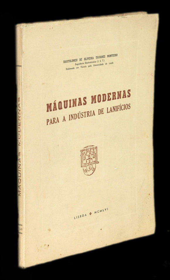 Livro - MÁQUINAS MODERNAS PARA A INDÚSTRIA DE LANIFÍCIOS