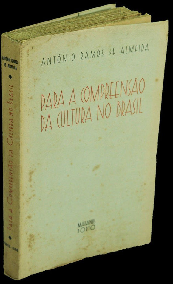 Livro - PARA A COMPREENSÃO DA CULTURA NO BRASIL