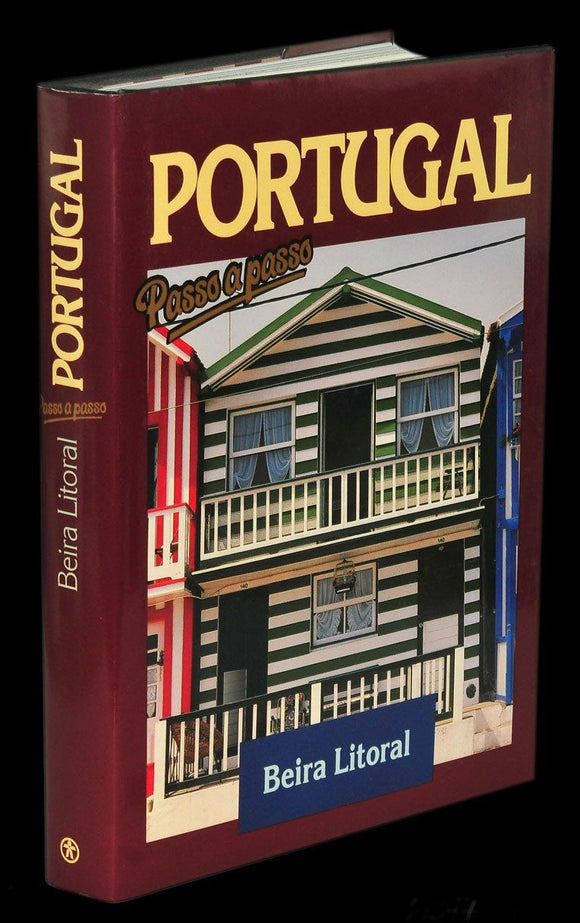 Livro - PORTUGAL PASSO A PASSO — BEIRA LITORAL
