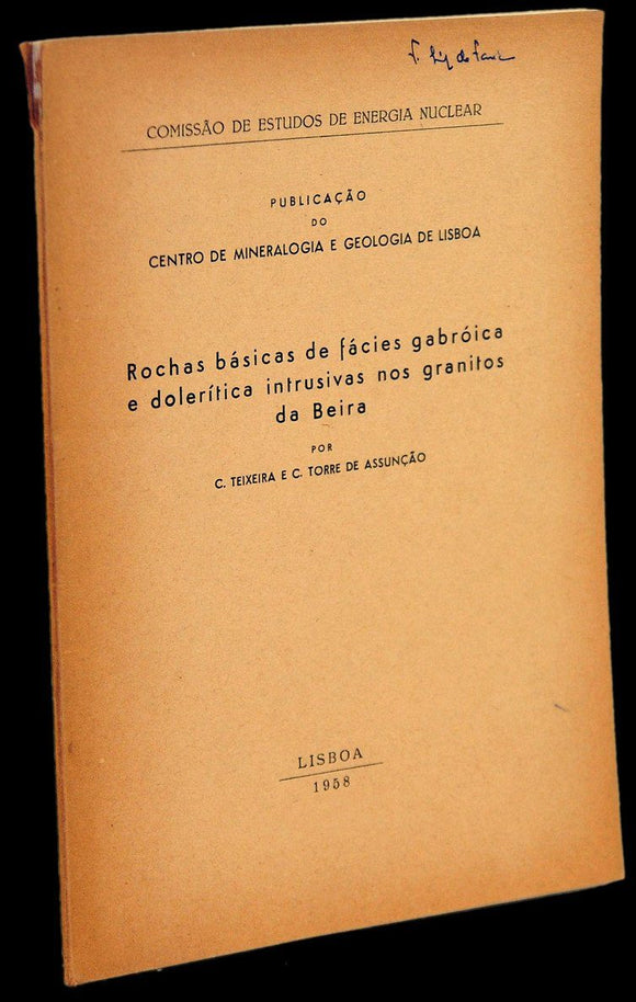 Livro - ROCHAS BÁSICAS DE FÁCEIS GABRÓICA E DOLERÍTICA INTRUSIVAS NOS GRANITOS DA BEIRA