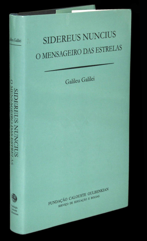 Livro - SIDEREUS NUNCIUS / O MENSAGEIRO DAS ESTRELAS