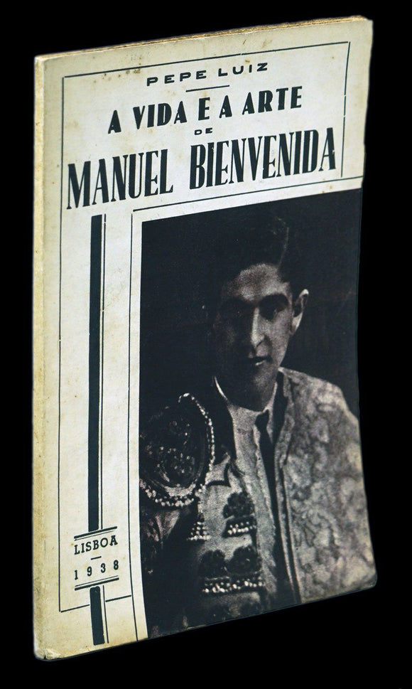 Livro - VIDA E A ARTE DE MANUEL BIENVENIDA (A)