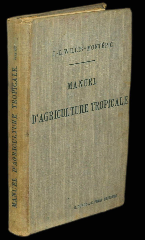 MANUEL D’AGRICULTURE TROPICALE