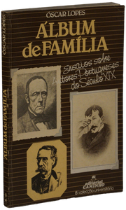 Álbum de família — Óscar Lopes