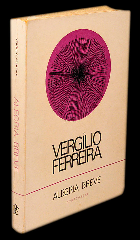 Alegria breve — Vergílio Ferreira