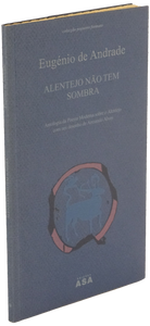 Alentejo não tem sombra — Eugénio de Andrade Livro Loja da In-Libris   