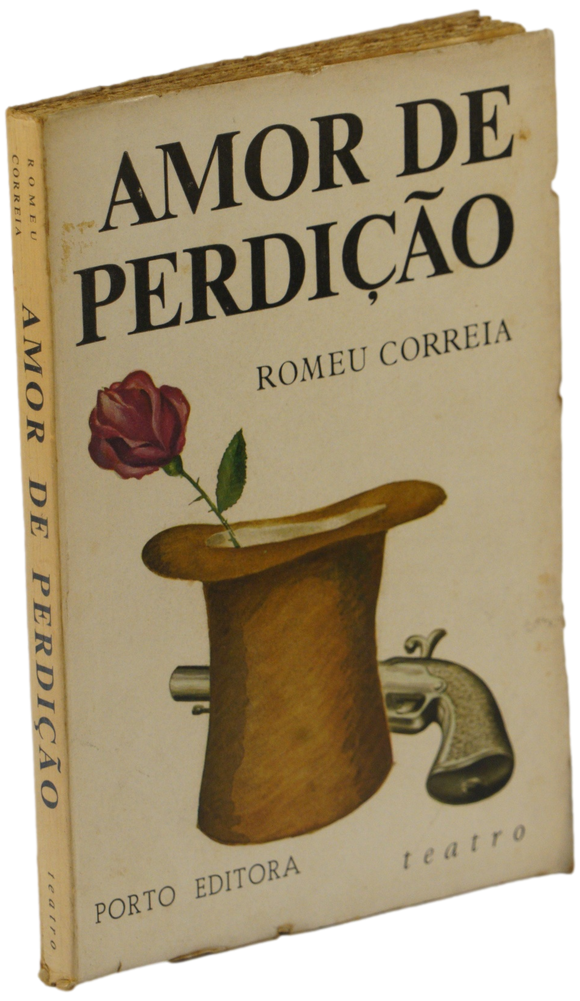 Amor de Perdição — Romeu Correia
