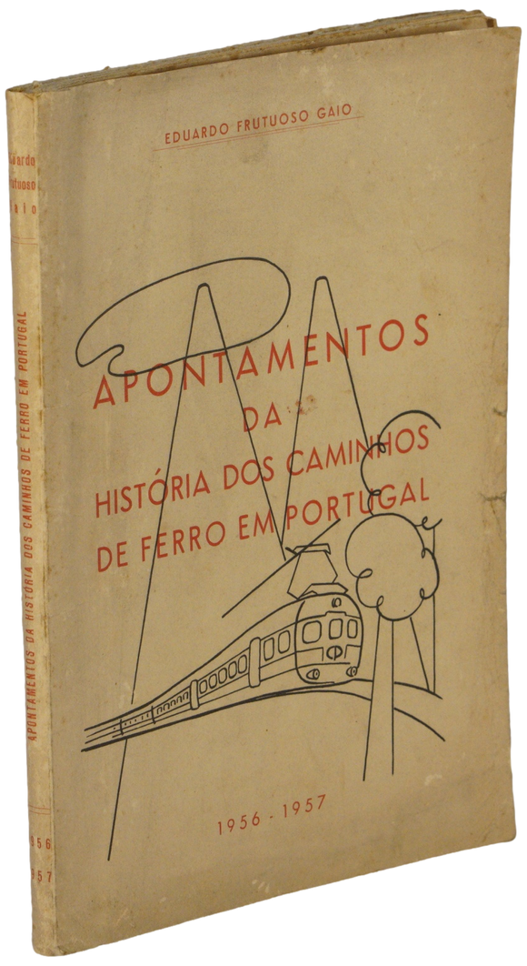 Apontamentos da história dos caminhos de ferro em Portugal