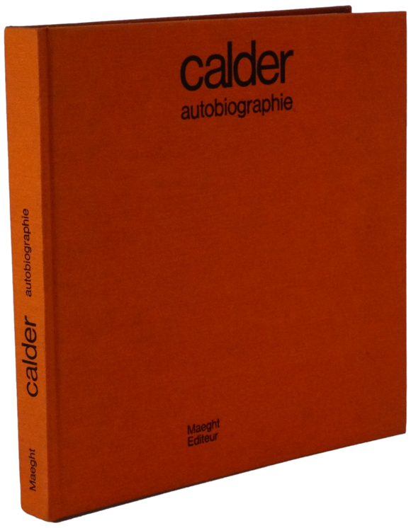 Autobiographie —  Alexander Calder