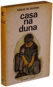 CASA NA DUNA — Carlos de Oliveira Livro Loja da In-Libris   