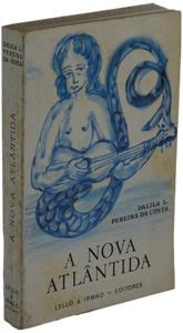 Nova Atlântida (A) — Dalila Pereira da Costa Livro Loja da In-Libris   
